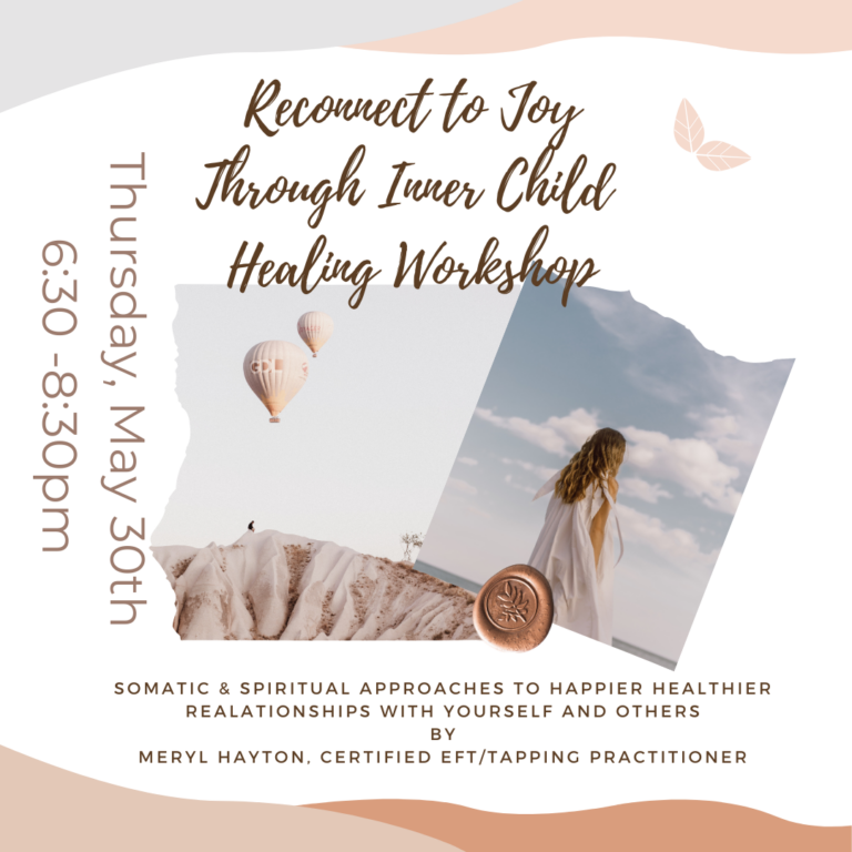 Reconnect to Joy Through Inner Child Healing Workshop
